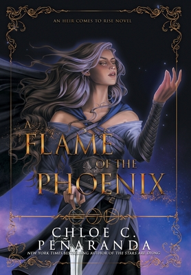 A Flame of the Phoenix By Chloe C. Peñaranda Cover Image