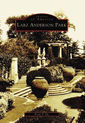 Larz Anderson Park (Images of America)