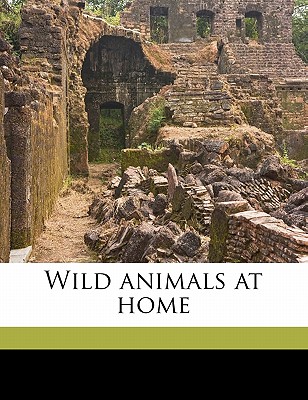Wild Animals at Home Cover Image