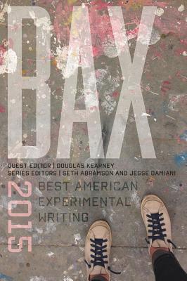 BAX: Best American Experimental Writing