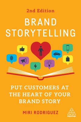 Brand Storytelling: Put Customers at the Heart of Your Brand Story Cover Image