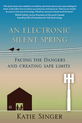 An Electronic Silent Spring: Facing the Dangers and Creating Safe Limits Cover Image