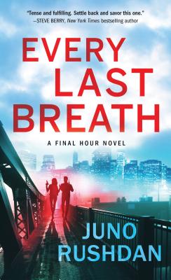 Every Last Breath By Juno Rushdan Cover Image