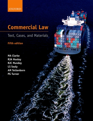 Commercial Law: Text, Cases, and Materials By M. a. Clarke, R. J. a. Hooley, R. J. C. Munday Cover Image