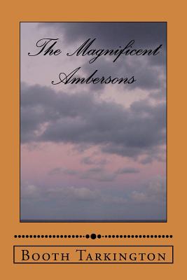 The Magnificent Ambersons