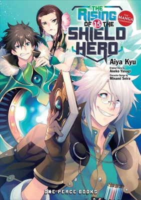 The Rising of the Shield Hero Volume 15: The Manga Companion (The Rising of the Shield Hero Series: Manga Companion #15)
