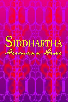 Siddhartha: Original and Unabridged (Translate House Classics)