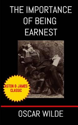 The Importance of Being Earnest