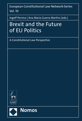 Brexit and the Future of Eu Politics: A Constitutional Law Perspective