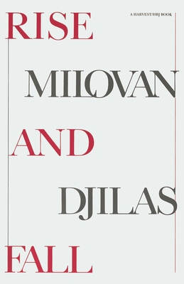 Rise And Fall By Milovan Djilas Cover Image