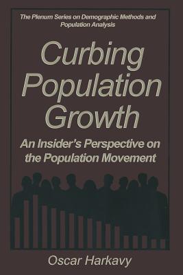 Curbing Population Growth: An Insider's Perspective on the Population Movement Cover Image