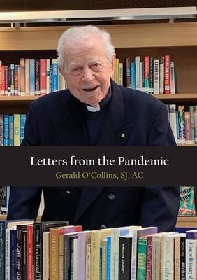Letters from the Pandemic By Gerald O'Collins Cover Image