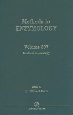 Confocal Microscopy: Volume 307 (Methods in Enzymology #307) Cover Image