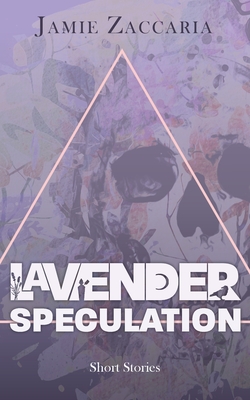 Lavender Speculation Cover Image