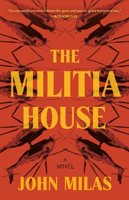 The Militia House: A Novel Cover Image