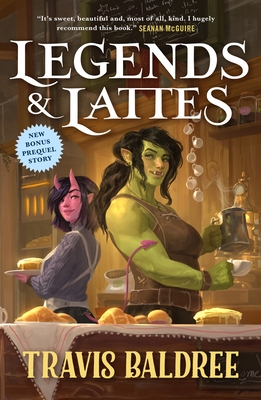 Book Review: Legends & Lattes – Literary Lizard