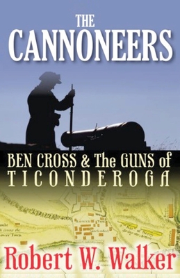 The Cannoneers By Robert W. Walker Cover Image