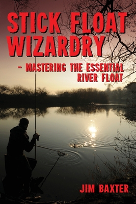 Stick Float Wizardry Cover Image