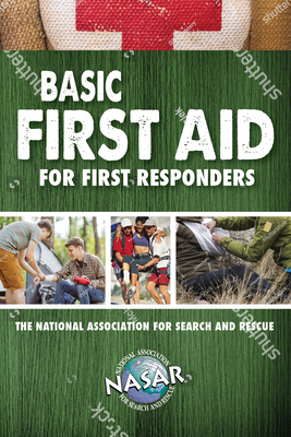Basic First Aid for Non-Medical First Responders and Sar Volunteers Cover Image