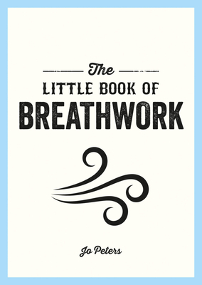 The Little Book of Breathwork Cover Image