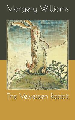 The Velveteen Rabbit