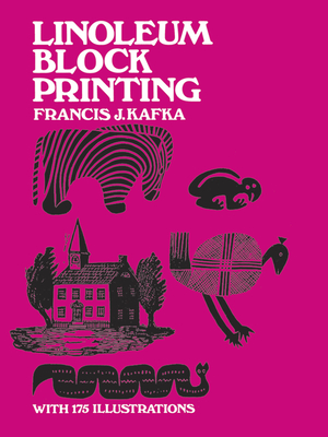 Linoleum Block Printing (Dover Crafts: Book Binding & Printing)