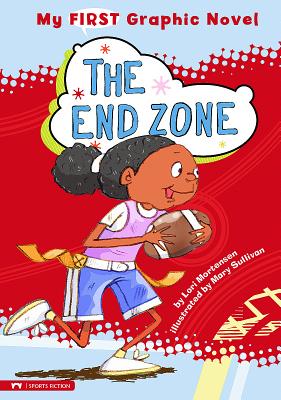 The End Zone (My First Graphic Novel) Cover Image