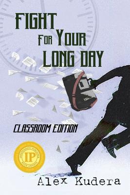 Cover for Fight For Your Long Day