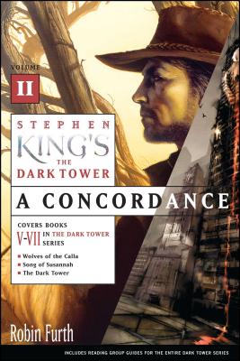 Stephen King's The Dark Tower: A Concordance, Volume II Cover Image