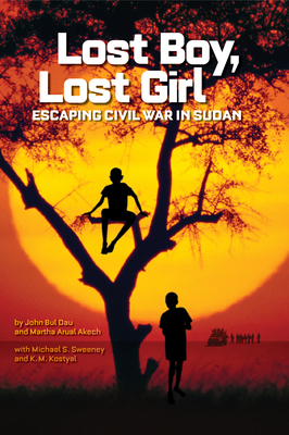 Lost Boy, Lost Girl: Escaping Civil War in Sudan Cover Image