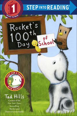 Rocket's 100th Day of School (Step Into Reading: A Step 1 Book)