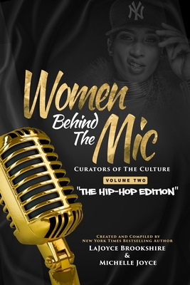 Women Behind The Mic: Curators of The Culture Volume Two 