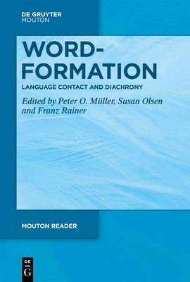 Word-Formation - European Languages (Mouton Reader) | Avid Bookshop