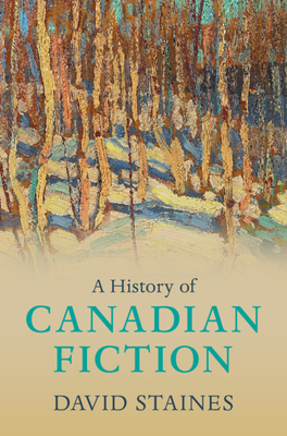 A History of Canadian Fiction Cover Image