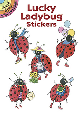 Lucky Ladybug Stickers (Dover Little Activity Books) (Novelty