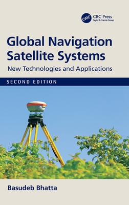 Global Navigation Satellite Systems: New Technologies and Applications Cover Image