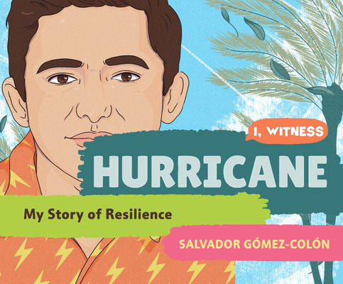 Hurricane: My Story of Resilience By Salvador Gómez-Colón, Ramón de Ocampo (Read by), Qarie Marshall (Read by) Cover Image