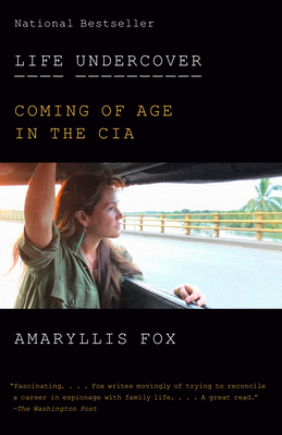 Life Undercover: Coming of Age in the CIA Cover Image