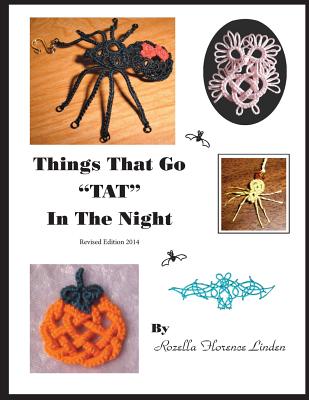 Things That Go TAT in the Night: Revised Edition 2014 Cover Image