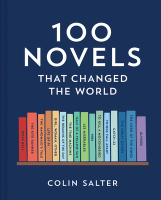 100 Novels That Changed the World By Colin Salter Cover Image