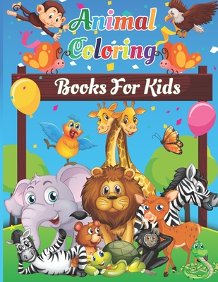 Animal coloring books for kids: Educational Coloring Book Pages For Kids Ages 7-12 Including Arctic, African, Desert, Australian Animals (Coloring Boo Cover Image