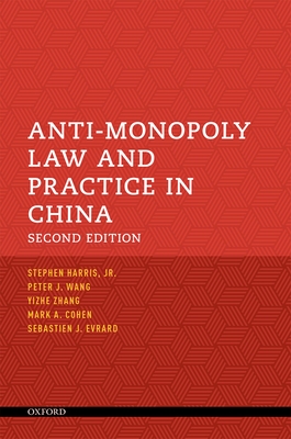 Anti Monopoly Law and Practice in China 2nd Edition By Harris Cover Image