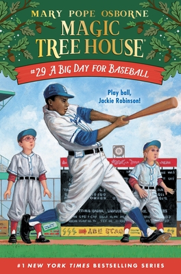 A Big Day for Baseball (Magic Tree House (R) #29) Cover Image