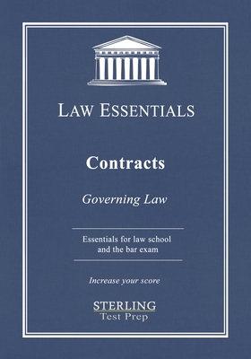 Contracts, Law Essentials: Governing Law for Law School and Bar Exam Prep By Sterling Test Prep, Frank J. Addivinola Cover Image