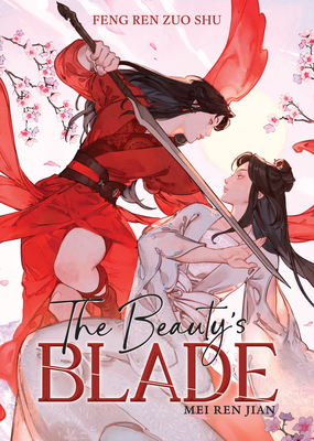 The Beauty's Blade: Mei Ren Jian (Novel) | Vroman's Bookstore