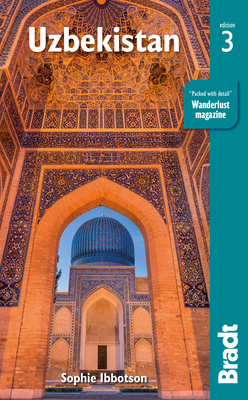 Uzbekistan By Sophie Ibbotson, Max Lovell-Hoare (Contribution by) Cover Image