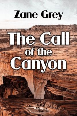 The Call of the Canyon