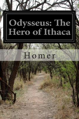 Odysseus: The Hero of Ithaca