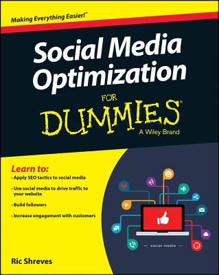 Social Media Optimization for Dummies By Ric Shreves, Michelle Krasniak (With) Cover Image