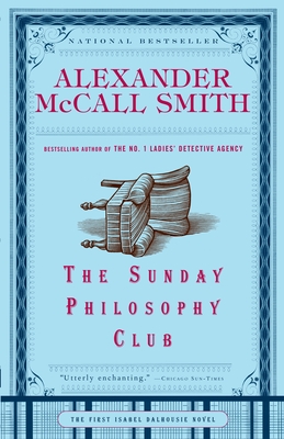 The Sunday Philosophy Club (Isabel Dalhousie Series #1)